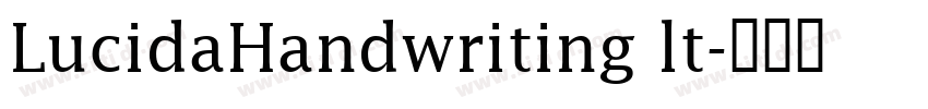 LucidaHandwriting lt字体转换